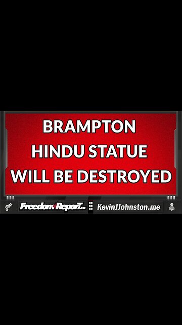 Brampton Hindu Statue in Canada Will Be Destroyed - White People Will Be Blamed!