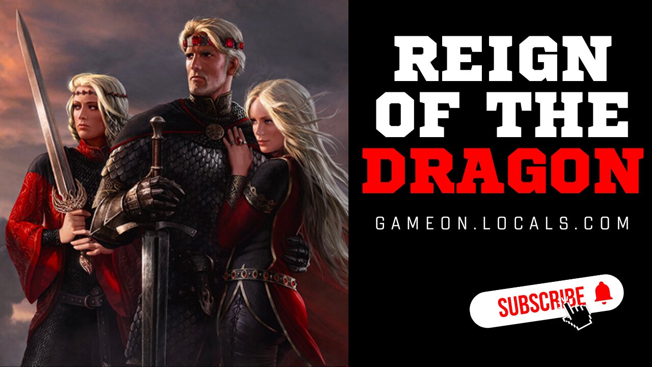 Reign of the Dragon! Fire and Blood Review