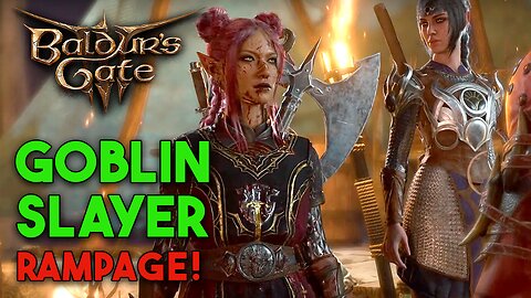 Still Slaying Goblins! | Baldur's Gate 3 Weekend Livestream