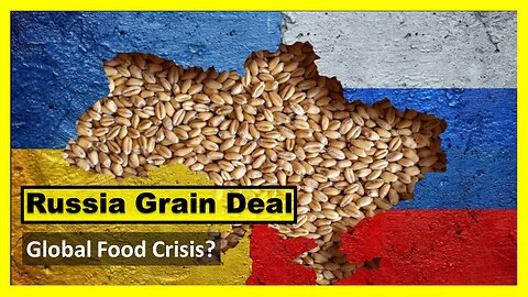 Russia Grain Deal