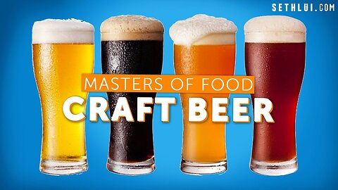 How Craft Beer is made in a microbrewery - Masters of Food: EP2