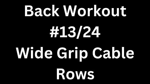 Back Workout 13/24