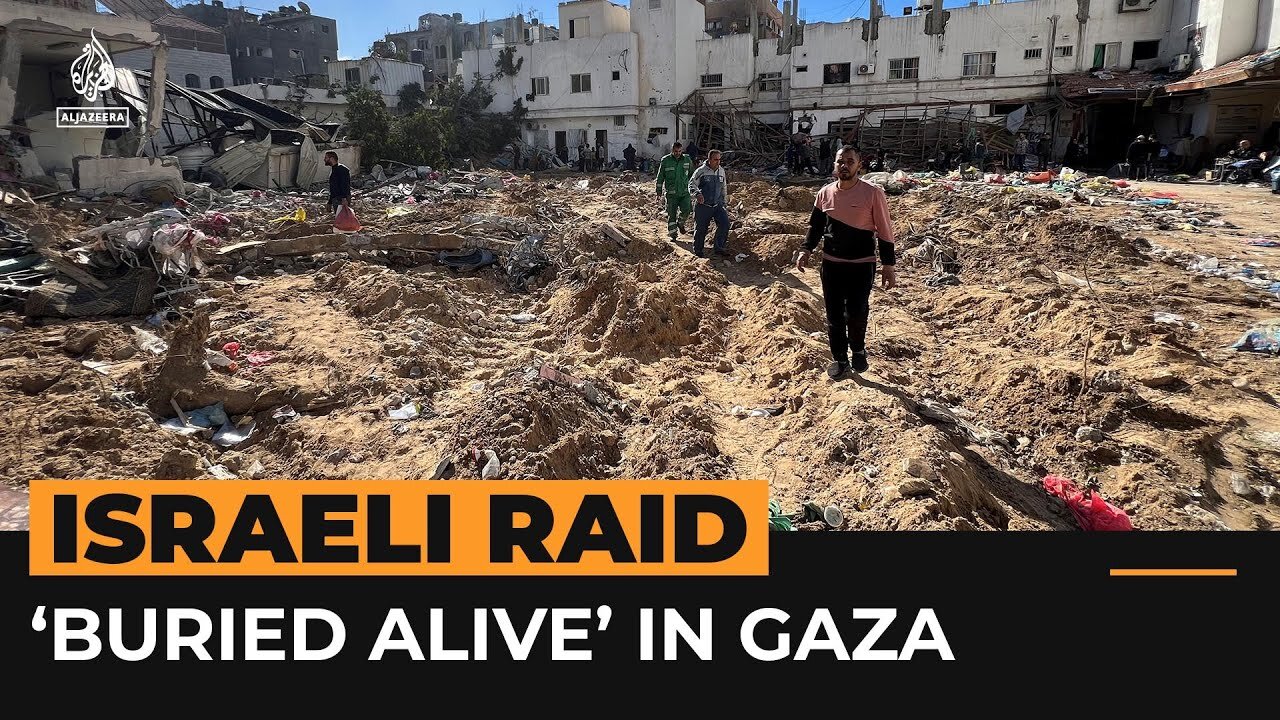 People 'buried alive' during Israeli raid on Gaza hospital | Al Jazeera Newsfeed