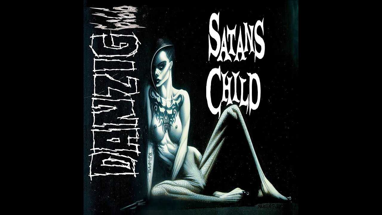 Danzig - Danzig 6:66: Satans Child