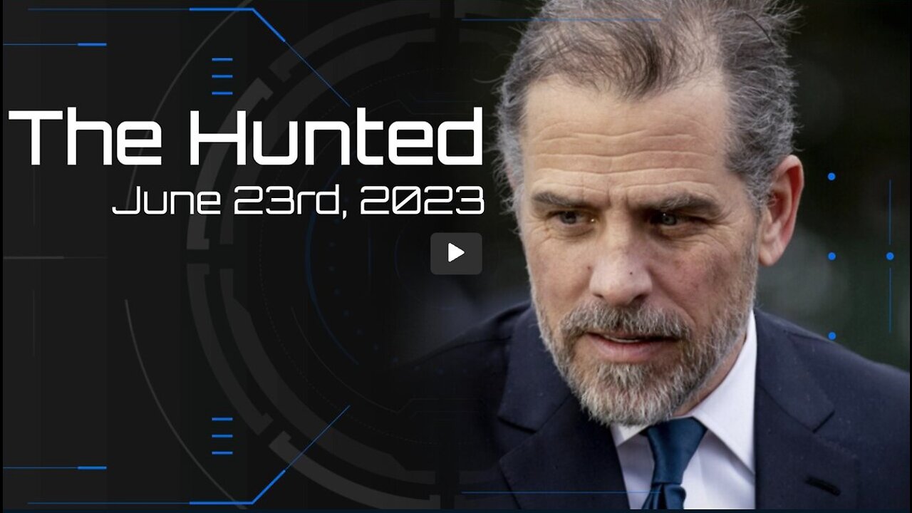 The Hunted - June 23rd, 2023
