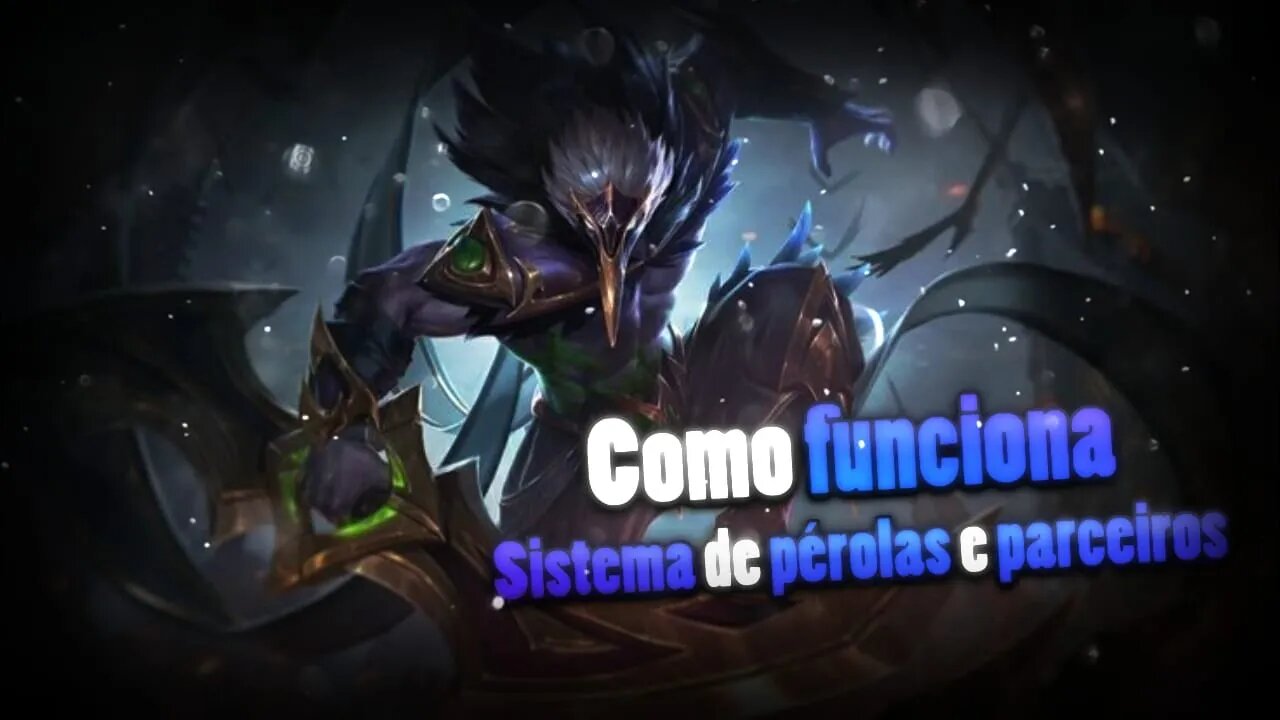 COMO FUNCIONA O SISTEMA DE PÉROLAS E PARCEIRO • Champions Legion