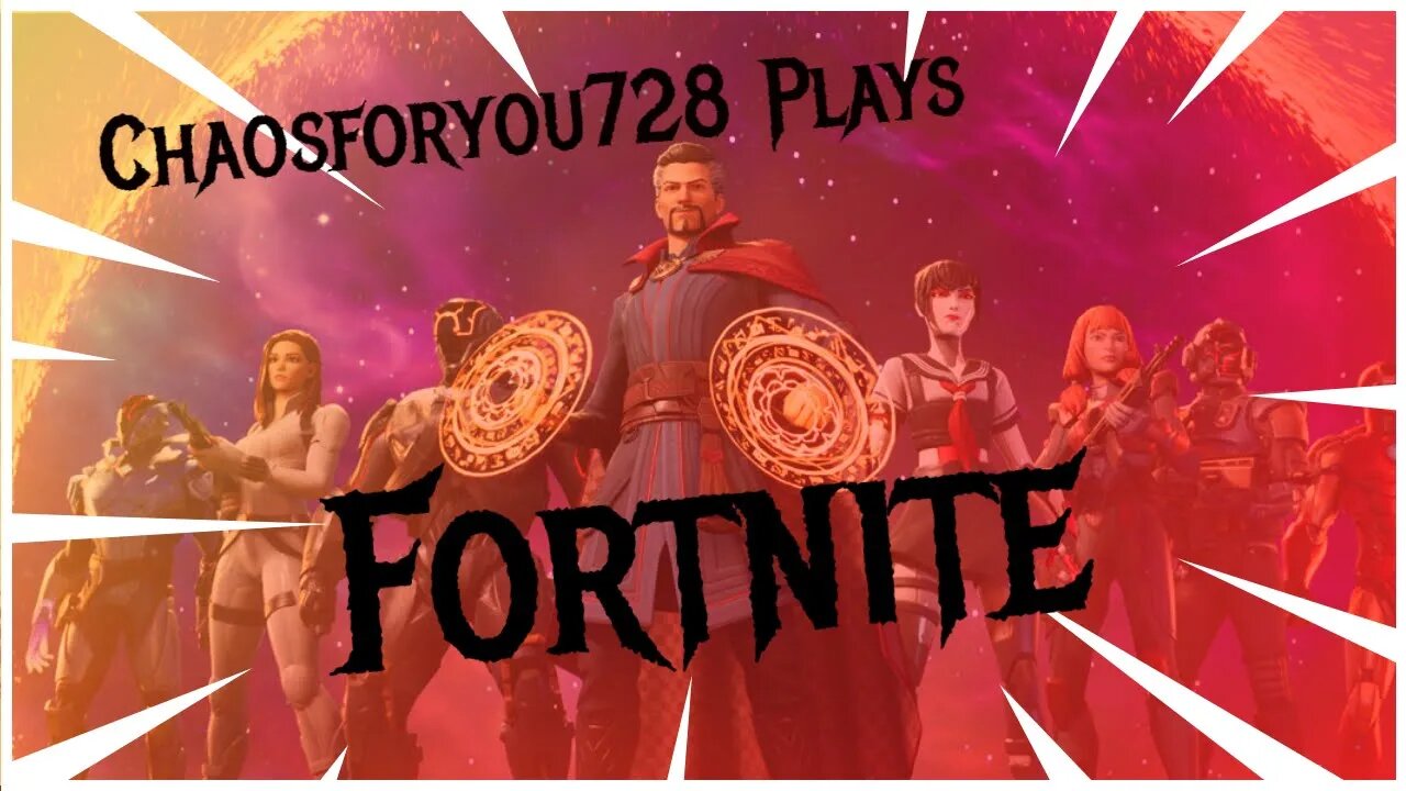 Chaosforyou728 plays Fortnite! Why Because Im a Closet Masochist and I hate myself