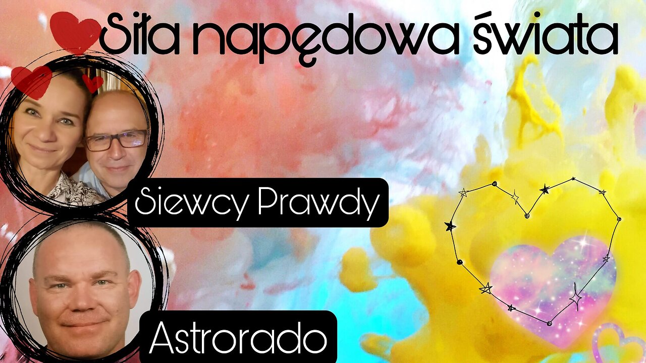 Siła napędowa Świata - Astrorado