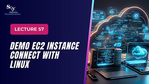 57. DEMO EC2 Instance Connect with Linux | Skyhighes | Cloud Computing