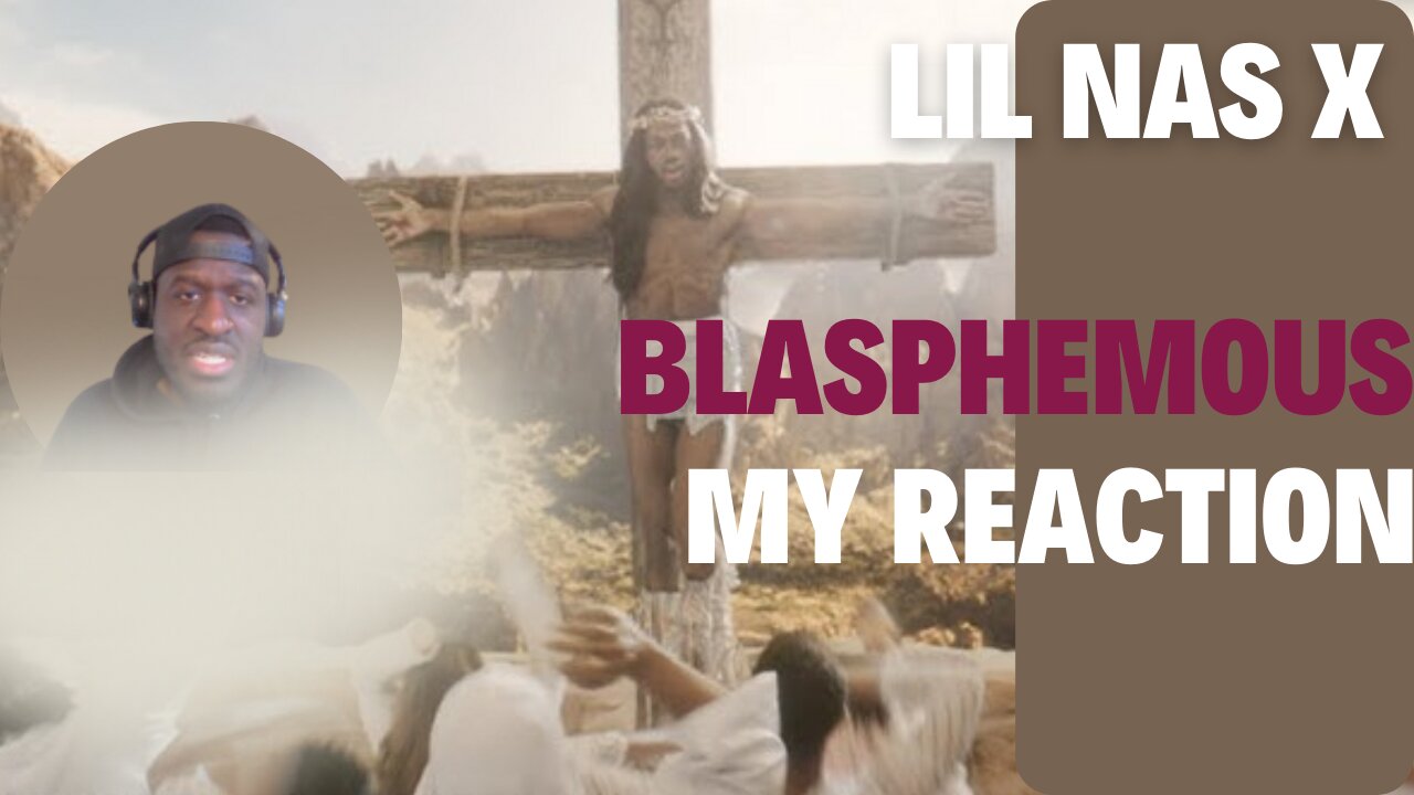 J Christ | Lil Nas X Reaction Video | The World is Not Afraid to Blaspheme Christ