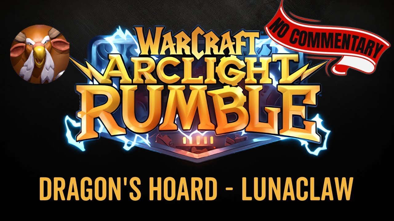 WarCraft Rumble - No Commentary Gameplay - Dragon's Hoard - Lunaclaw