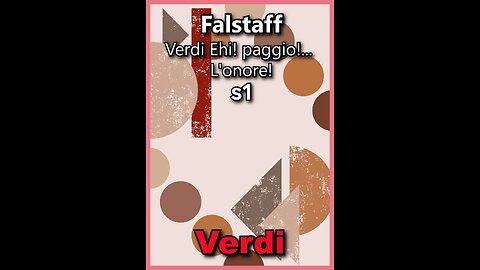 Verdi Falstaff - Ehi! paggio!... L'onore!