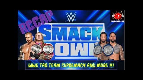 WWE SMACKDOWN RECAP 002 (WRESTLEBOMB NEWS CHANNEL)