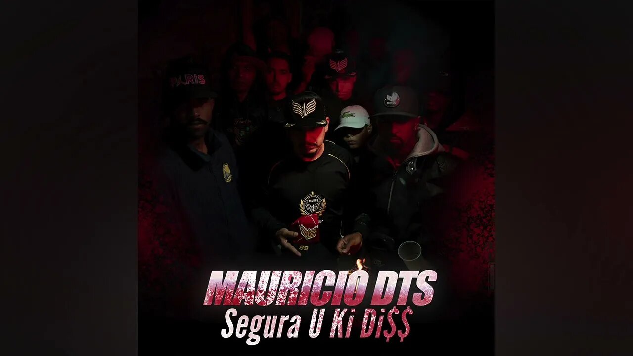 Mauricio DTS - Segura U Ki Di$$