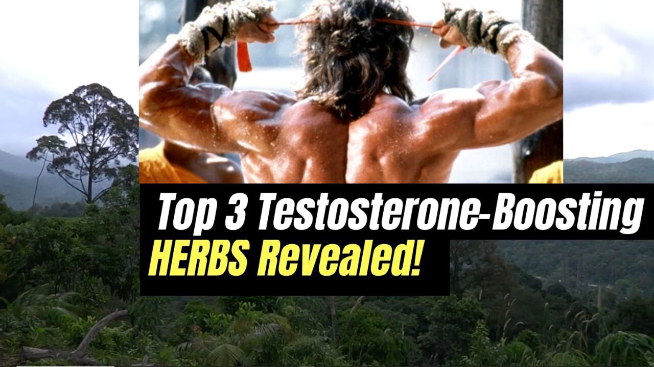 Unlock Explosive Muscle Growth: Top 3 Testosterone-Boosting Herbs Revealed!