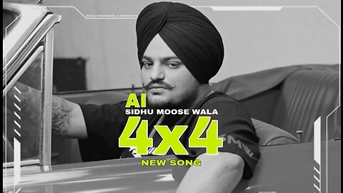 Sidhu Moose Wala | 4*4 song