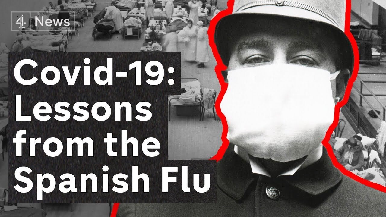 1918 SPANISH FLU and COVID-19 Coincidences - HISTORY REPEATING