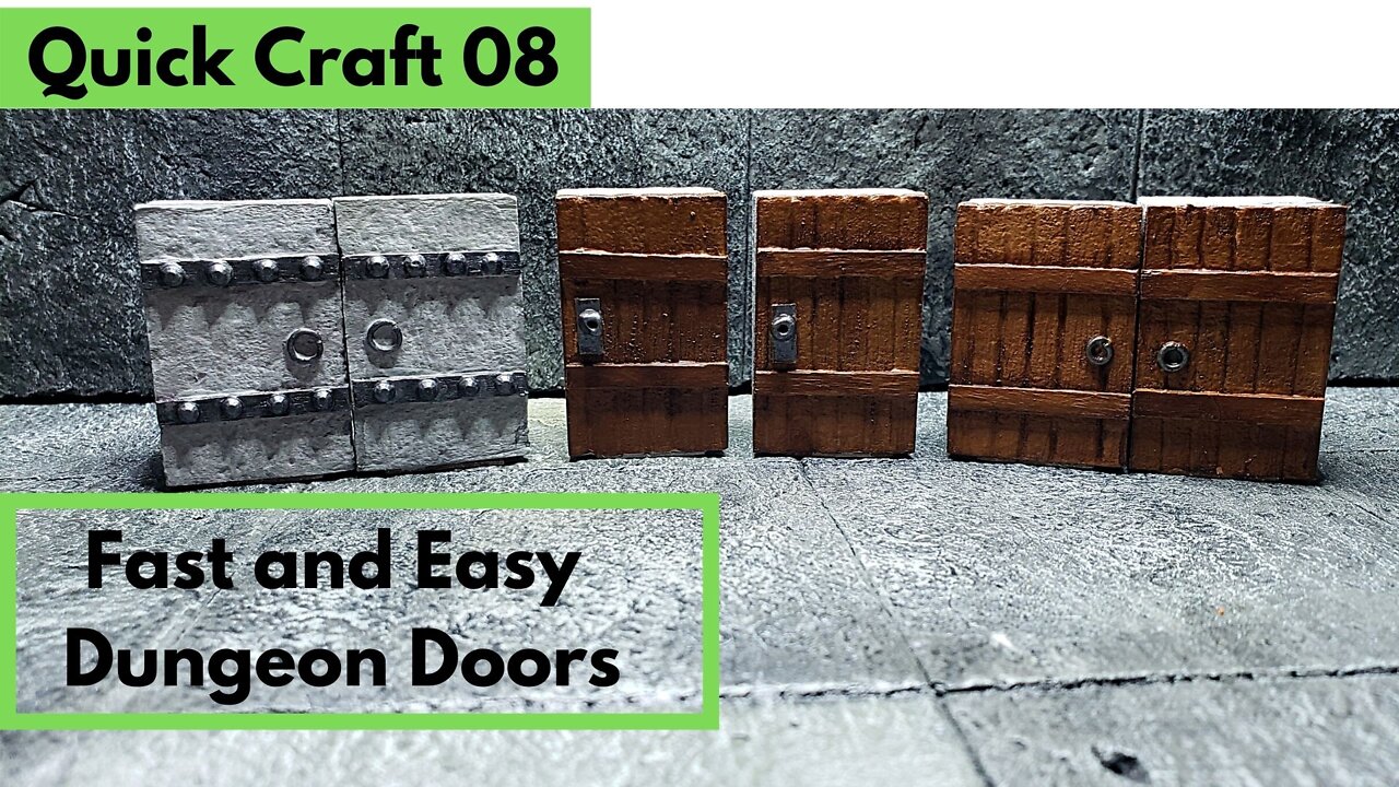 Quick Craft 08: Fast and easy Dungeon Doors for your Dungeons and Dragons game