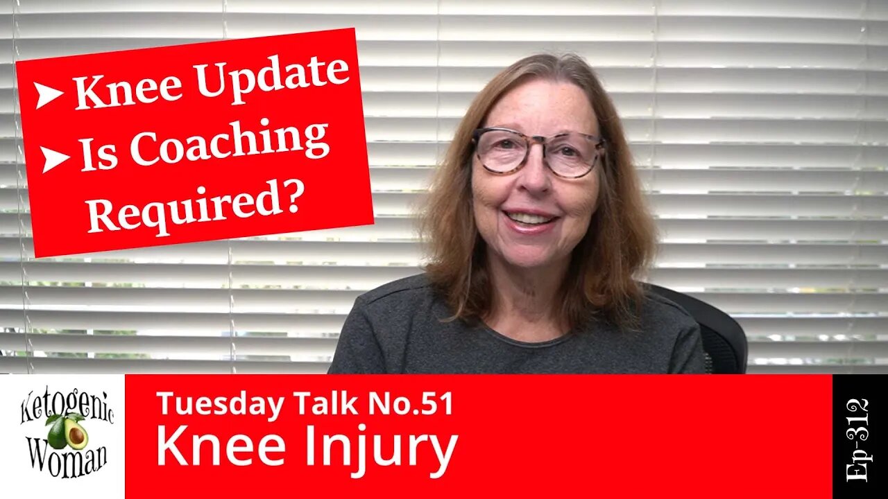 Tuesday Talk | Knee Injury Update from Doc | Can You Succeed Without Coaching?