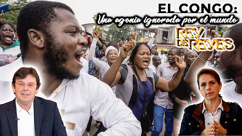 El Congo: una agonía ignorada por el mundo - Rey de Reyes