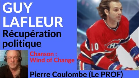 GUY LAFLEUR - RÉCUPÉRATION POLITIQUE