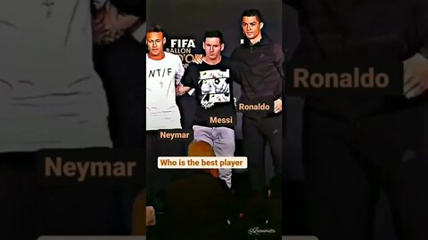 Who is the best player? Messi Neymar Rolando ? #shorts