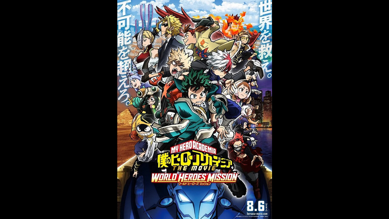 Boku no Hero Academia the Movie 3: World Heroes' Mission