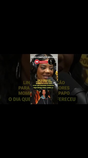 LUDMILLA FUMOU 1 COM RIHANNA? #shorts #ludmilla #podpah #rihanna #funk