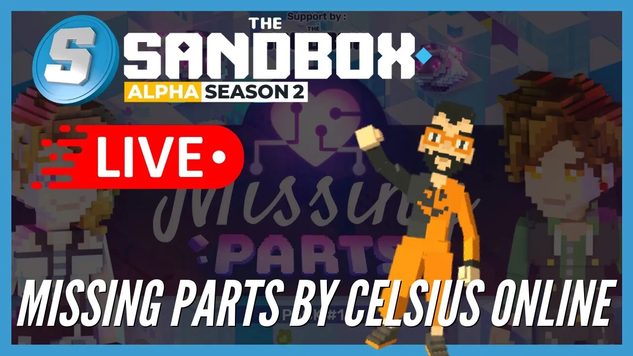 The Sandbox Alpha Pass Season 2 - Missing Parts By Celsius Online