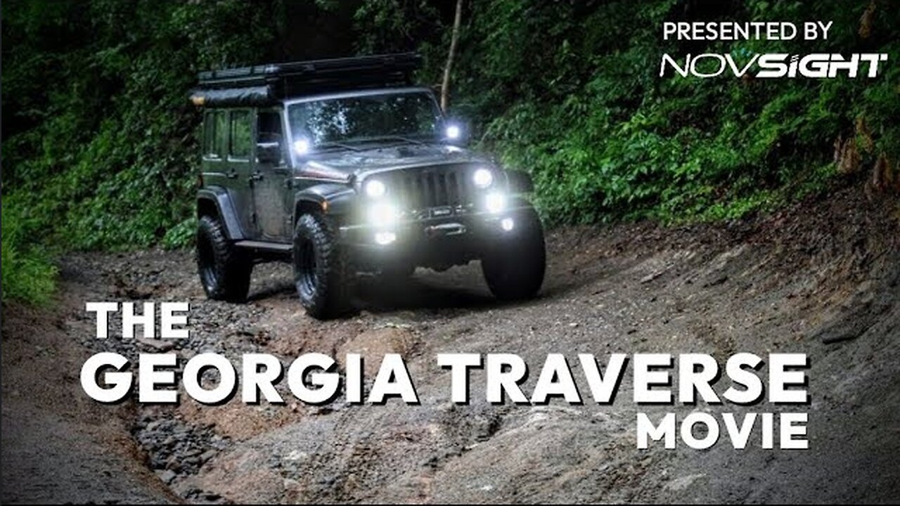 The Georgia Traverse Movie | Bad Weather, Parts Breaking, and Epic Views | Overlanding North Georgia