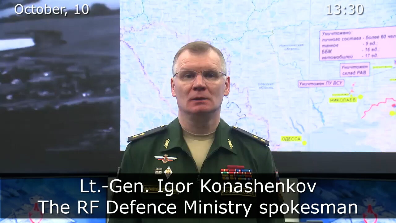 ⚡️🇷🇺🇺🇦(10/10/2022) RUSSIAN DEFENCE MINISTRY REPORT ON THE SPECIAL MILITARY OPERATION IN UKRAINE