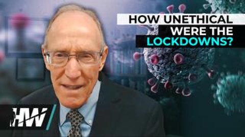 How Unethical Were the Lockdowns?