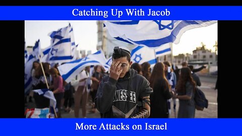 CUWJ: More Attacks on Israel