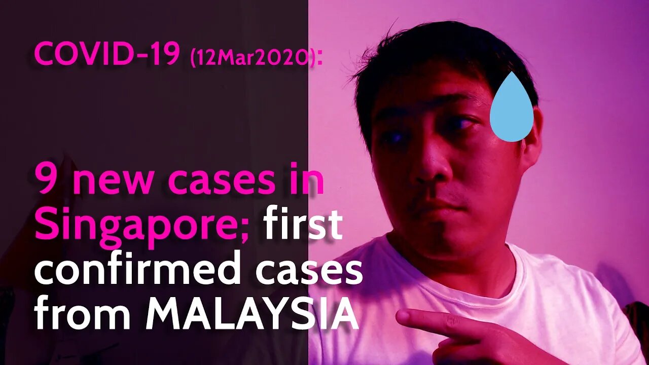 Covid-19: 9 new cases in Singapore; first imported cases from Malaysia