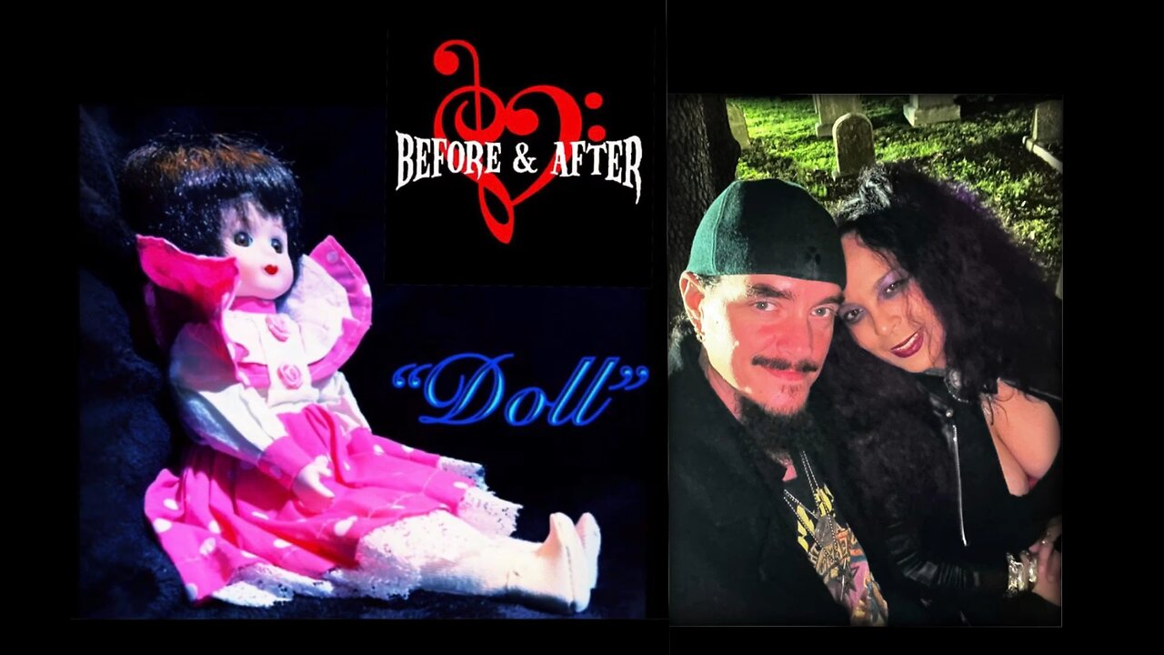 “Doll” by Before & After