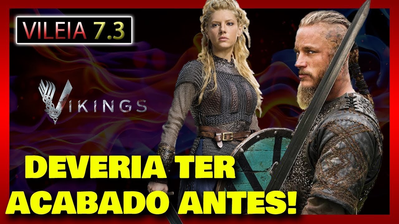 VIKINGS - Série Review - Vileia