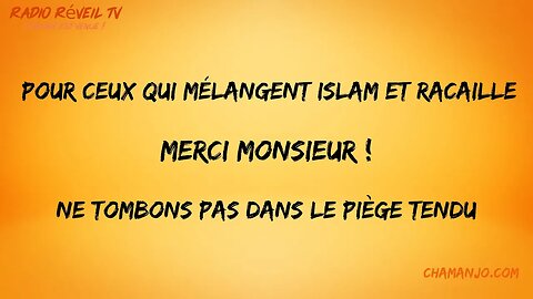 Pour ceux qui mélangent Islam et racaille.