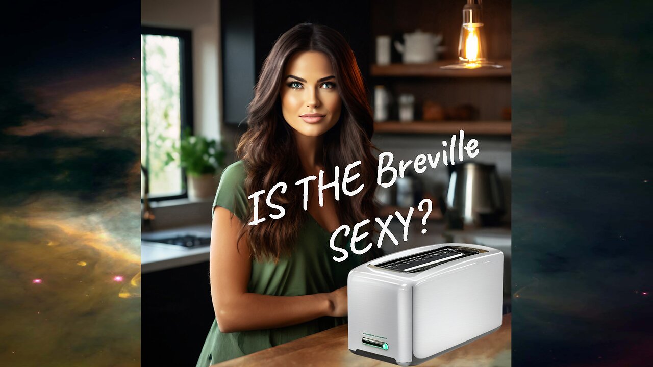 If you think toasting isn't sexy you obviously haven't seen the Breville Smart Toaster!!