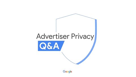 Engage with your customers without third-party cookies | Advertiser Privacy Q&A