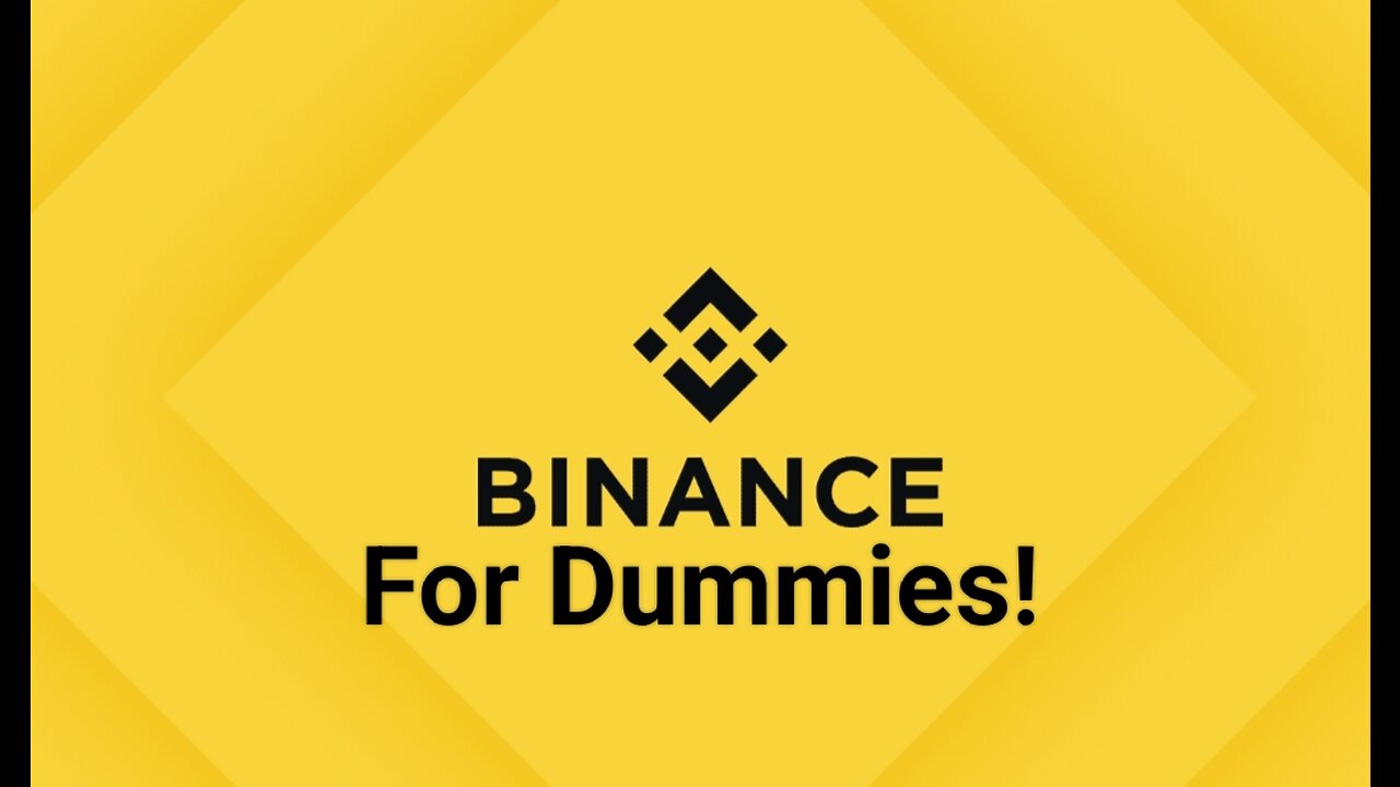 Binance For Dummies