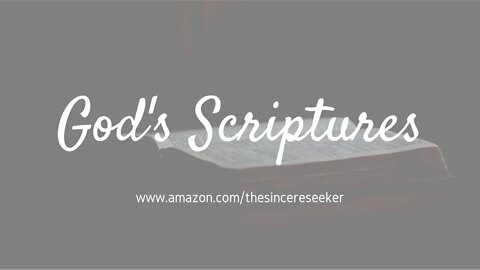 Belief in All of God's Past Scriptures