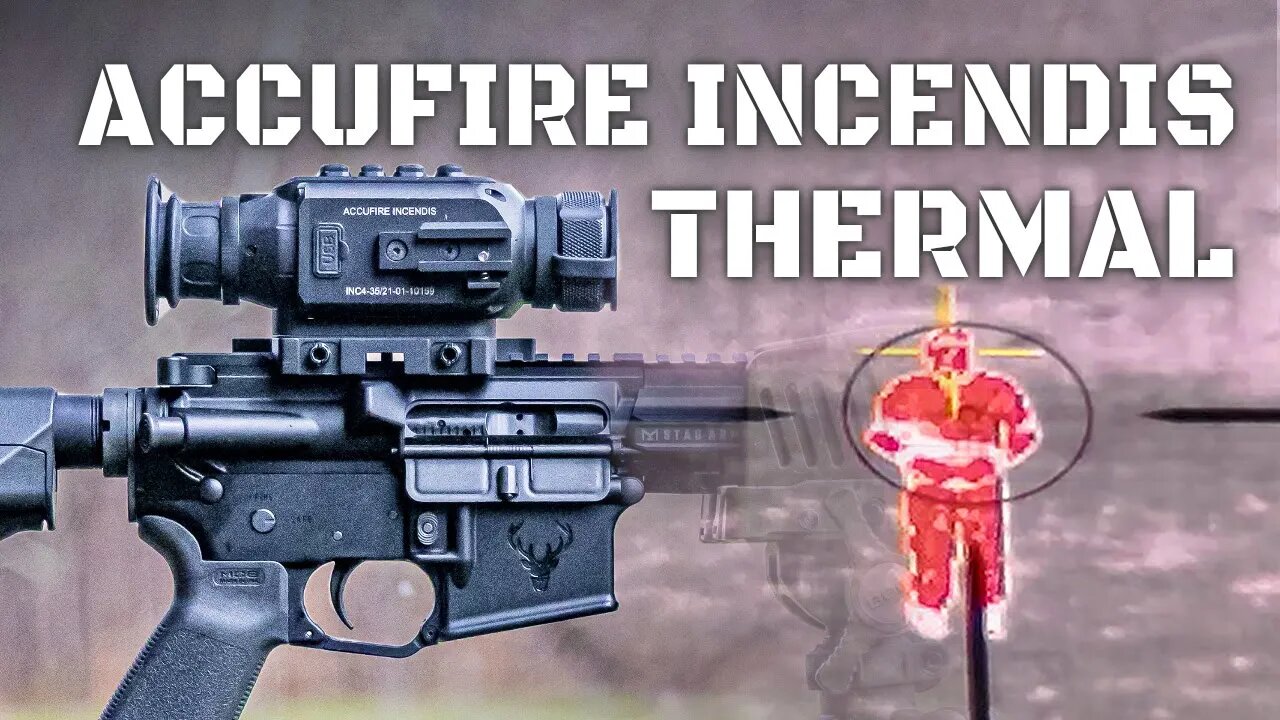 Best Entry Level Thermal Optic - Accufire Incendis