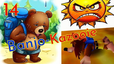 Sizzlin Summer Survival: Bear tries to BEAT the HEAT in Banjo Kazooie Click Clock Wood!