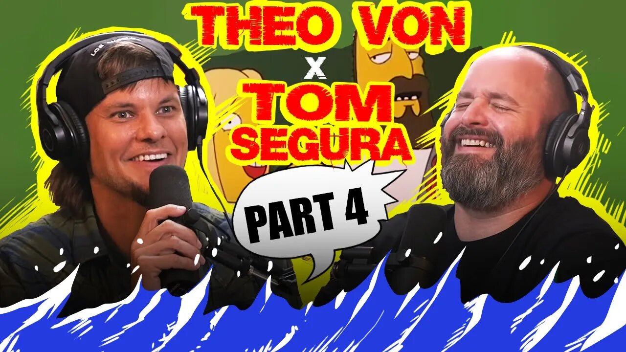 Theo Von & Tom Segura Funniest Moments | Part 4 🔥 [Final Part]