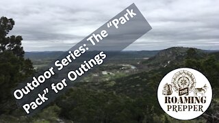 Outdoor Series: The "Park Pack" for Outings