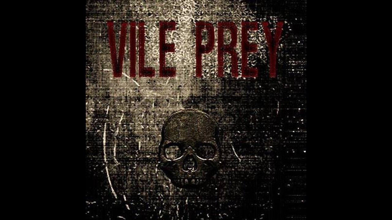 Vile Prey Trailer (2016)