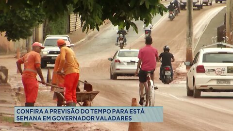 Confira a previsão do tempo para esta semana em Governador Valadares