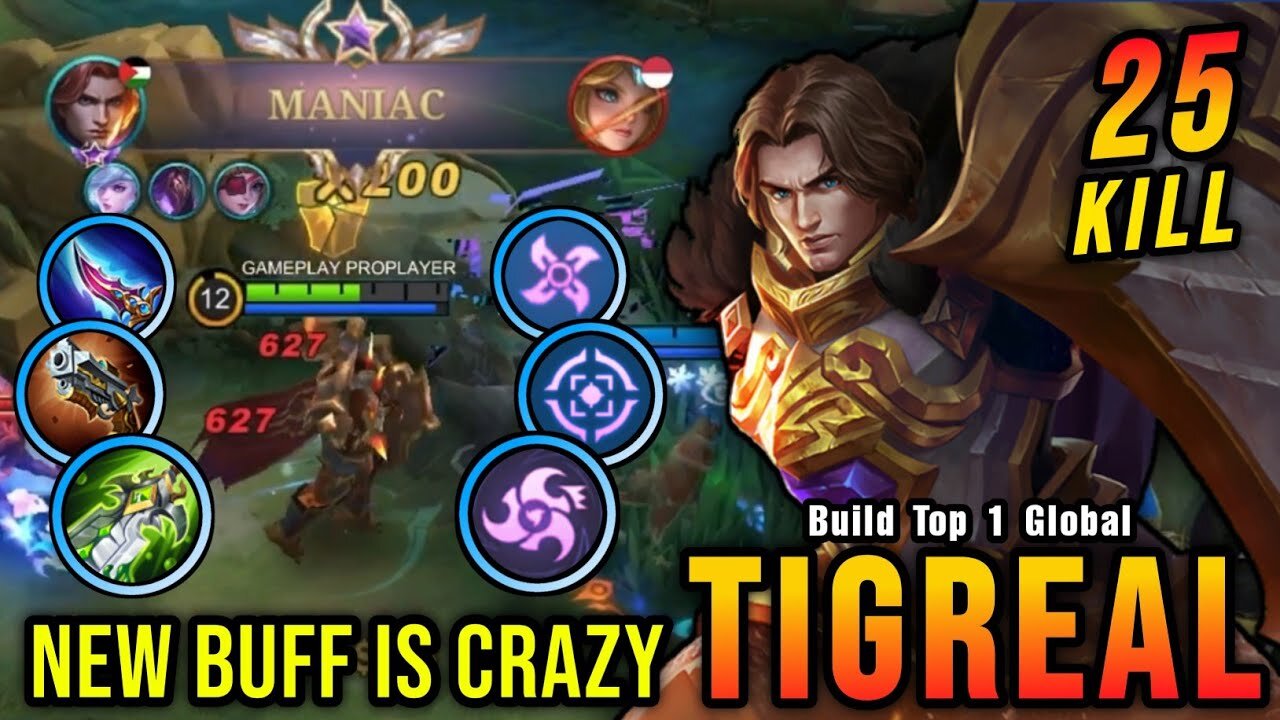 25 kill + Maniac! Amazing New Buffed Tigreal! - Create the World's Best Tigreal ~ MLBB