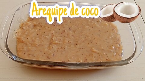 Arequipe de coco