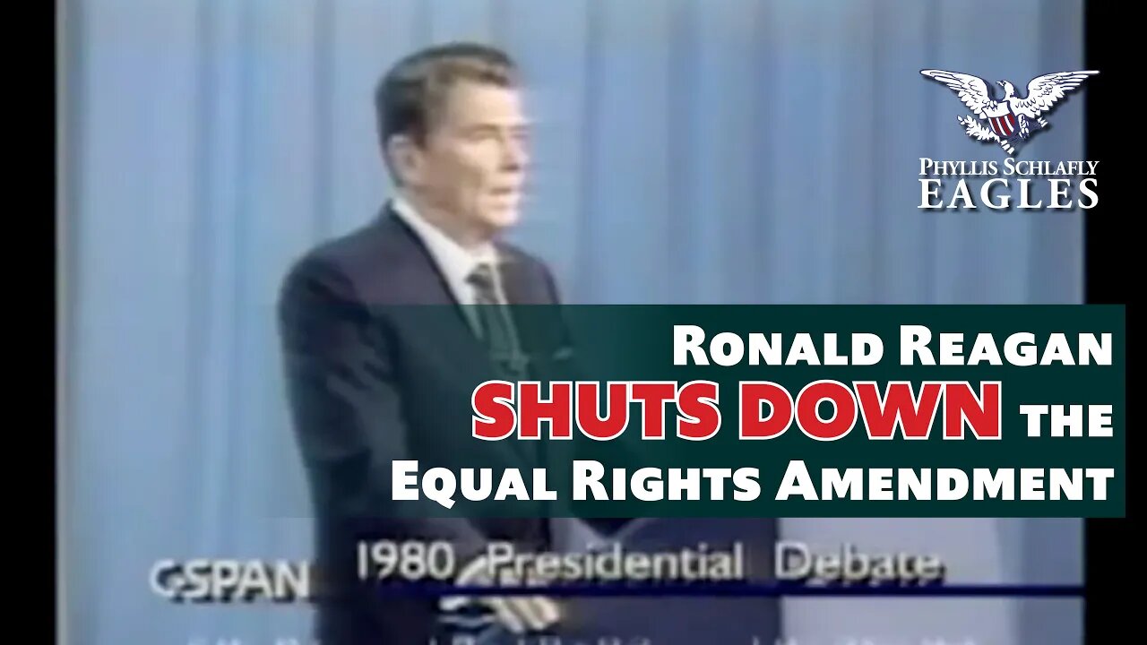 Ronald Reagan Shuts Down The Equal Rights Amendment In Heated Debate